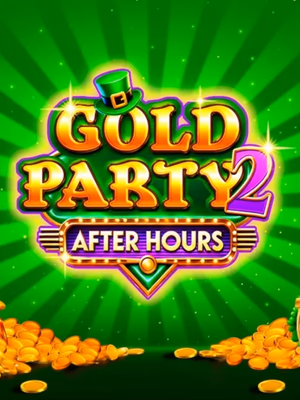 Gold Party 2 - After Hours